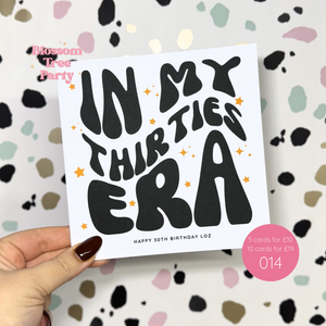 In my Thirties Era | Happy 30th Birthday Card