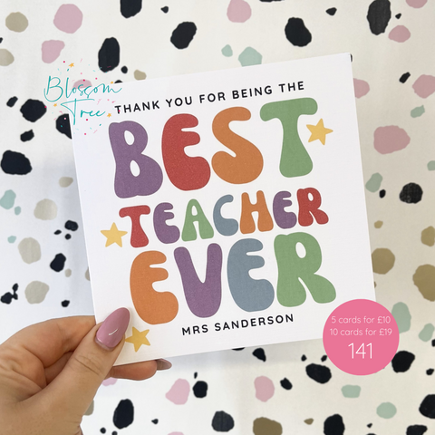Personalised Best Teacher Ever Greeting Card | 141