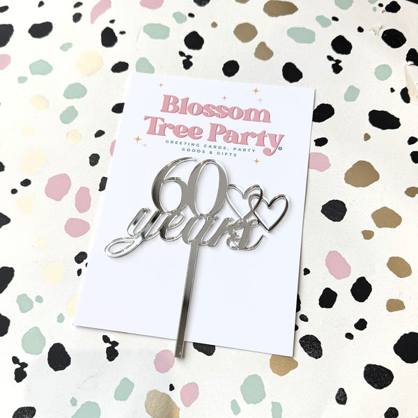 Silver Mirrored Acrylic 60 Years Cake Topper