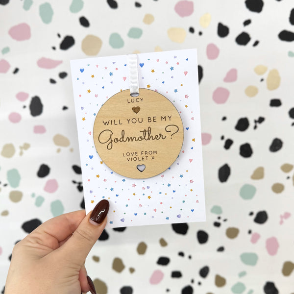 Personalised Will you be my Godmother Wooden Bauble Card