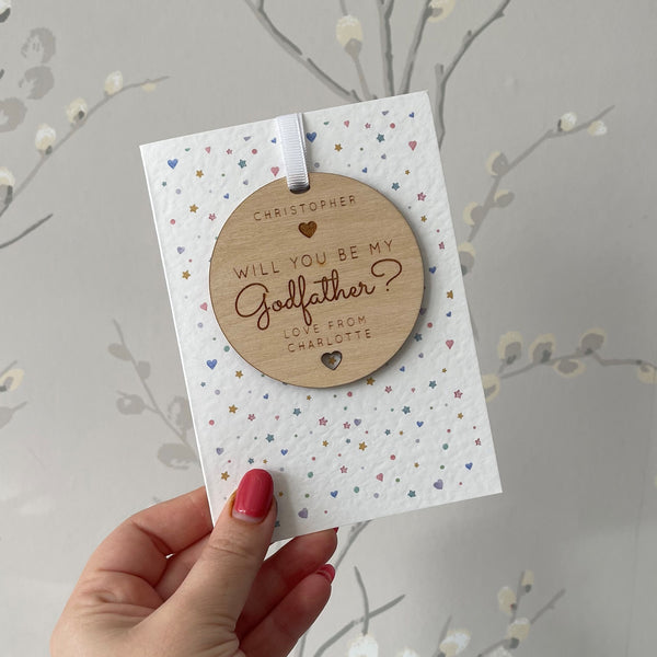 Personalised Will you be my Godfather Wooden Bauble Card