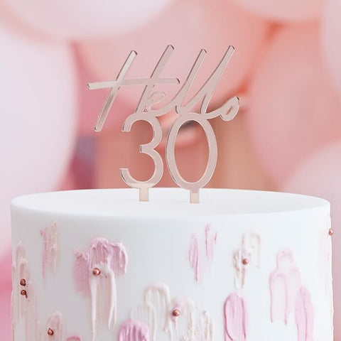 Hello 30 30th Birthday Cake Topper | Rose Gold Acrylic Cake Topper